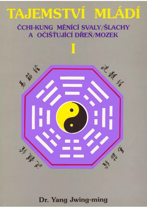 Yang Jwing-ming - Tajemství mládí I