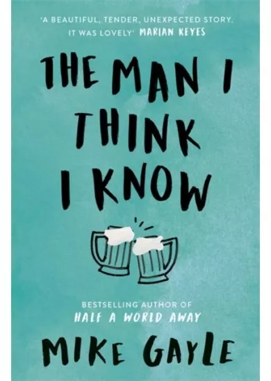 The Man I Think I Know