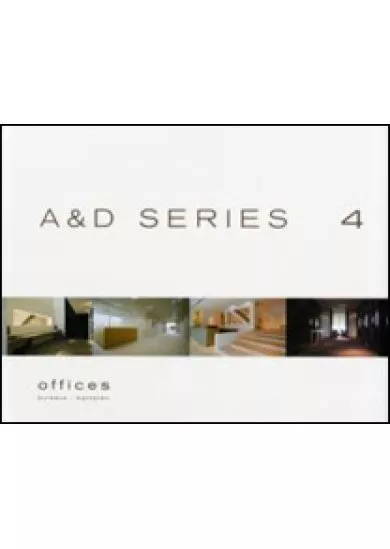 A and D Series 4: Offices