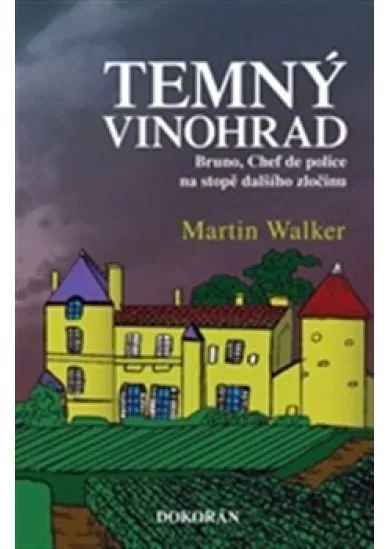 Temný vinohrad - Bruno, Chef de police, na stopě dalšího zločinu