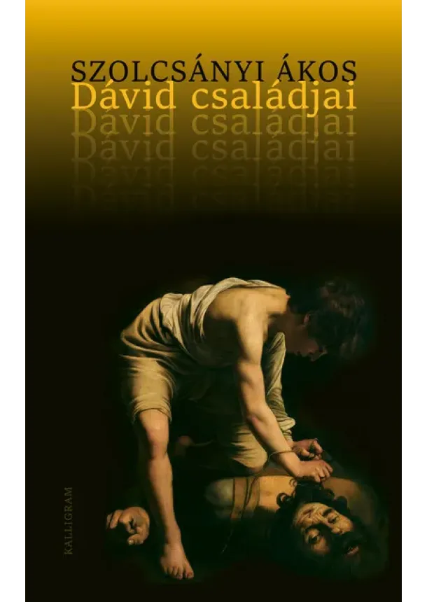 Szolcsányi Ákos - Dávid családjai