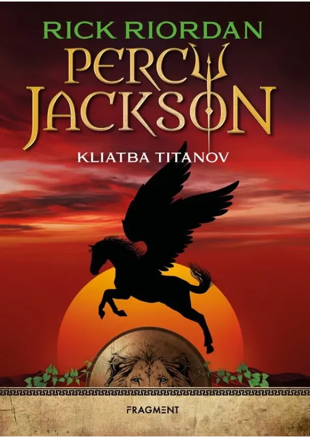 Rick Riordan - Percy Jackson 3 – Kliatba Titanov