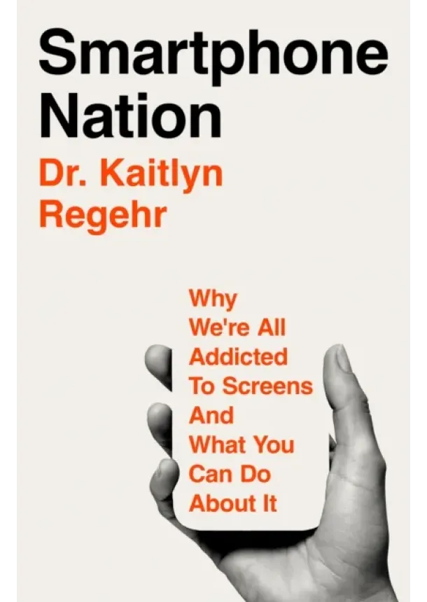 Dr Kaitlyn Regehr - Smartphone Nation