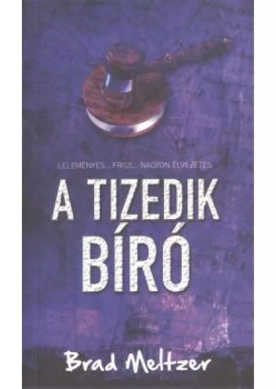 A TIZEDIK BÍRÓ