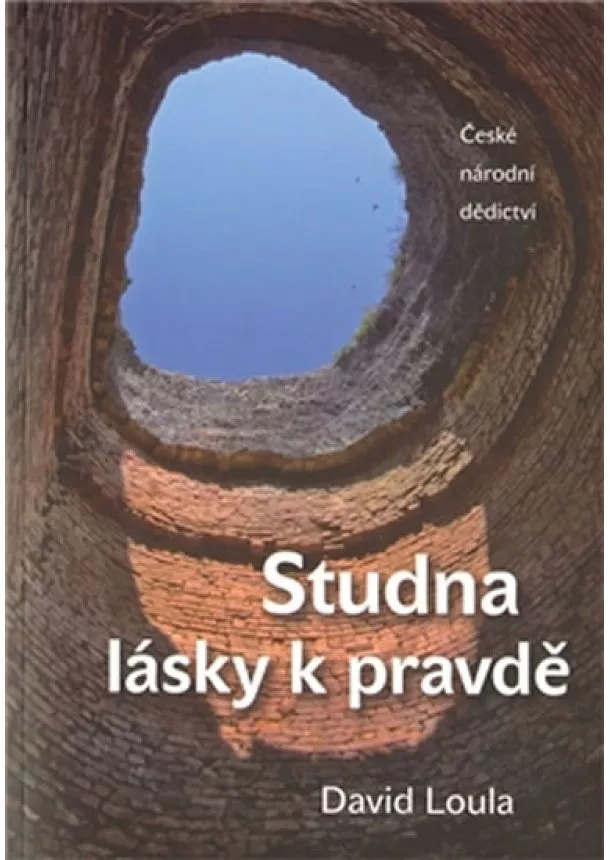 David Loula  - Studna lásky k pravdě