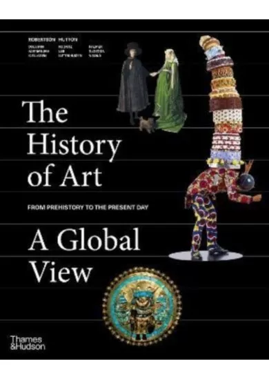 The History of Art: A Global View