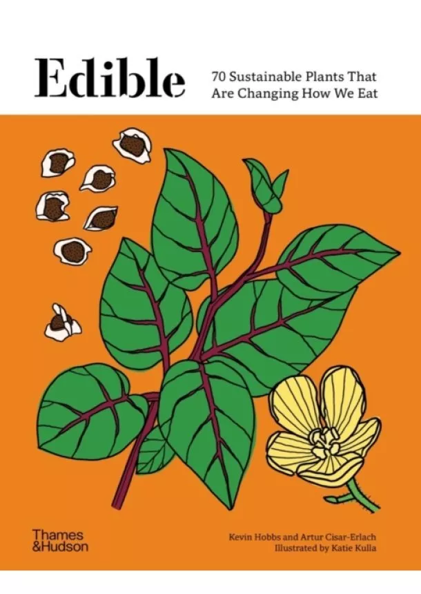 Kevin Hobbs, Artur Cisar-Erlach, Katie Kulla - Edible