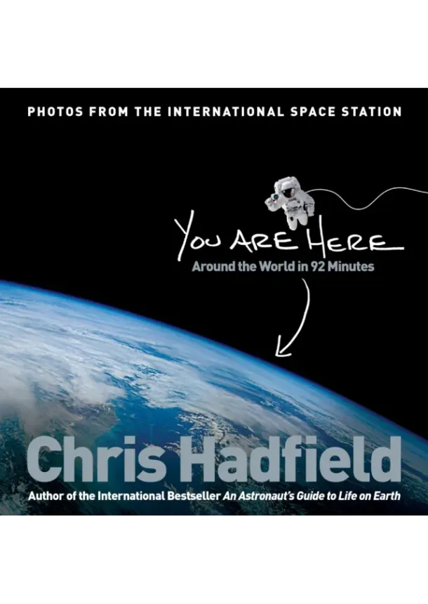 Chris Hadfield - You Are Here
