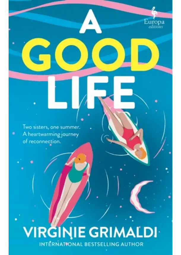Virginie Grimaldi - A Good Life