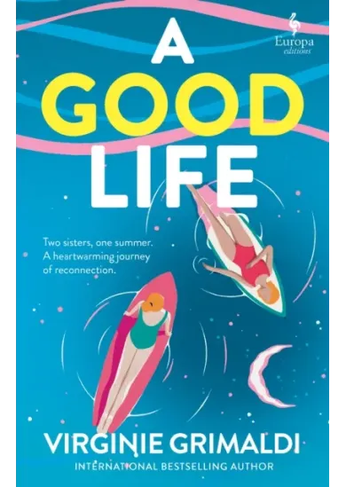 A Good Life
