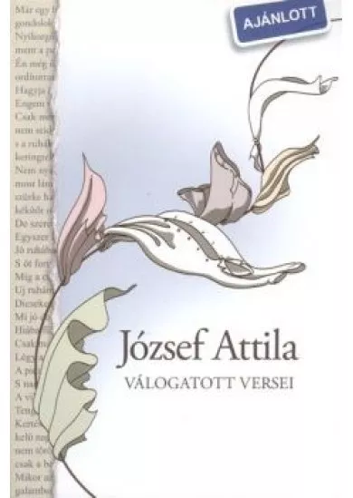 JÓZSEF ATTILA VÁLOGATOTT VERSEI