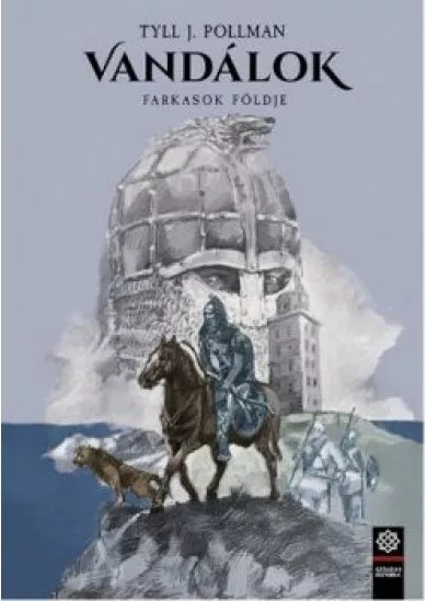 Farkasok földje /Vandálok 3.