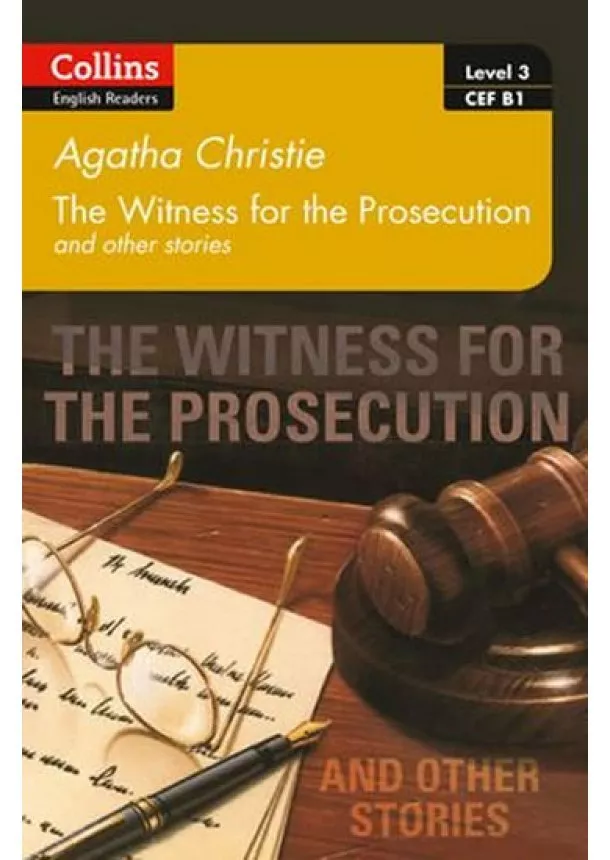 Agatha Christie - Level 3: Witness for the Prosecution and