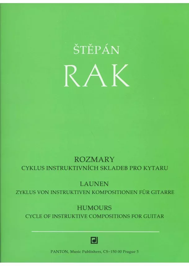 Štěpán Rak - Rozmary - cyklus instruktivních skladeb pro kytaru