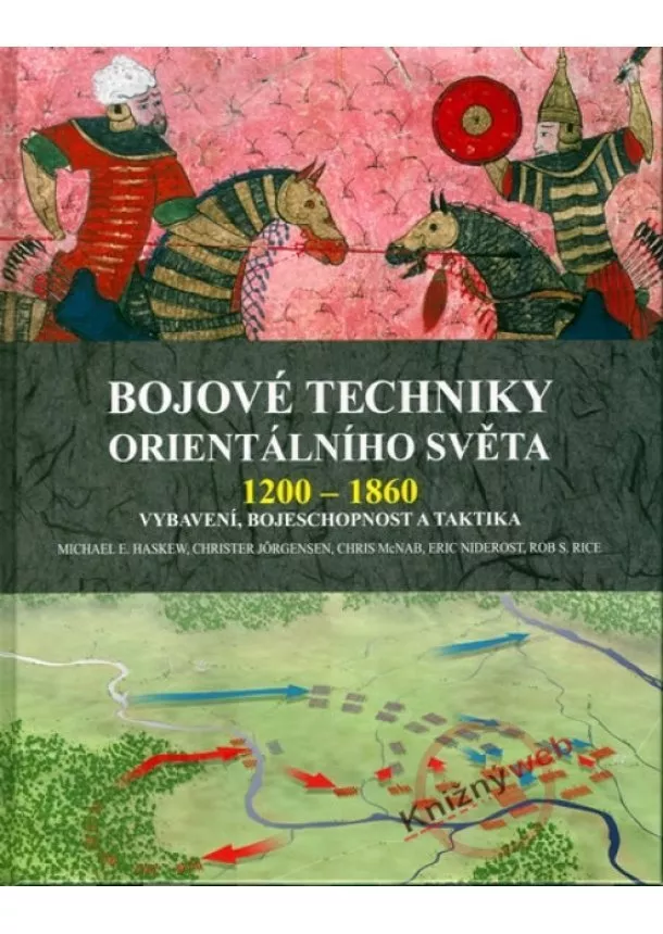 Kolektív - Bojové techniky orientálního světa 1200 - 1860