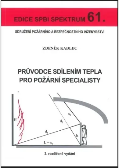 Průvodce sdílením tepla pro požární specialisty - Edice SPBI spektrum 61.