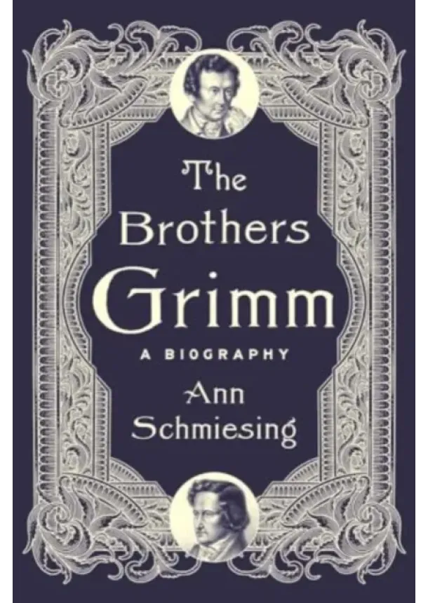 Ann Schmiesing - The Brothers Grimm