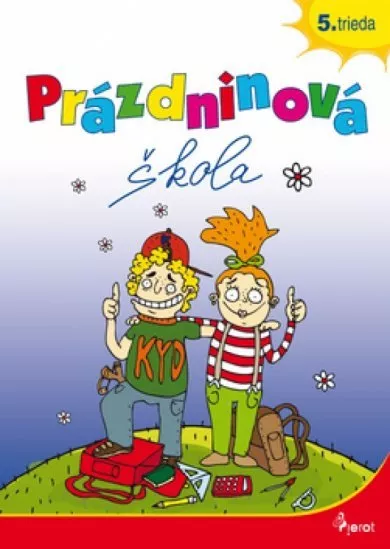 Prázdninová škola 5. trieda