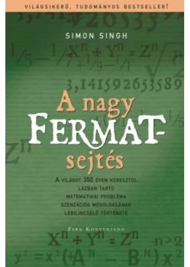 A nagy Fermat-sejtés
