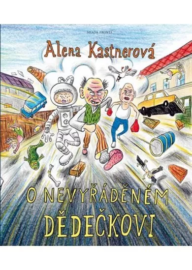 O nevyřáděném dědečkovi
