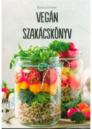 VEGÁN SZAKÁCSKÖNYV