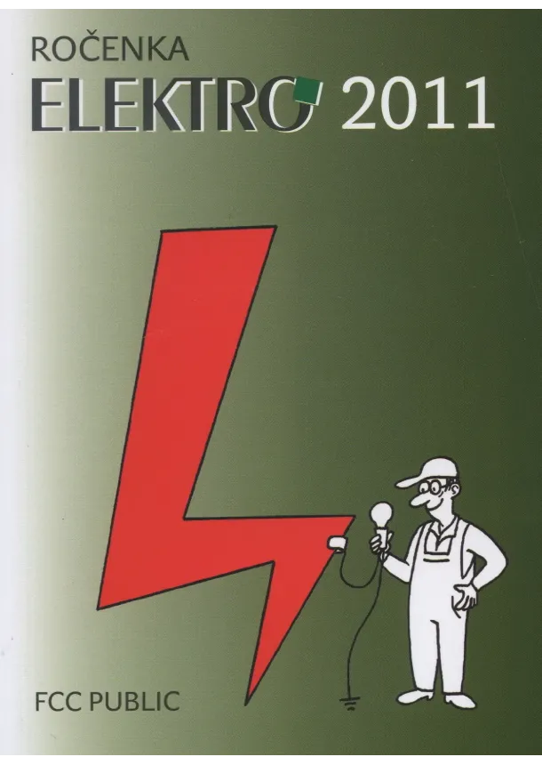 Kolektiv autorů - Ročenka ELEKTRO 2011
