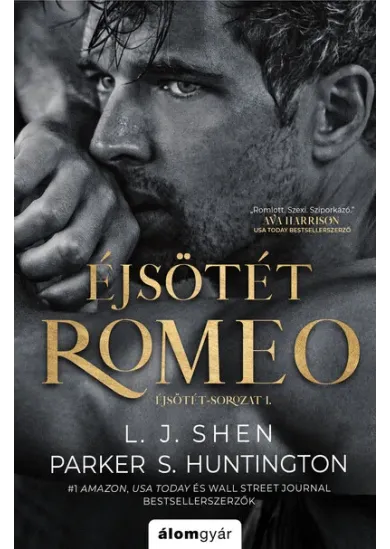 Éjsötét Romeo - Éjsötét-sorozat 1.