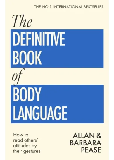 The Definitive Book of Body Language