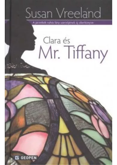 CLARA ÉS MR. TIFFANY