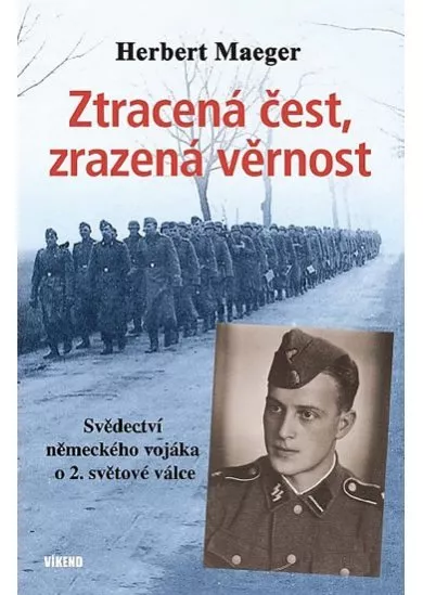 Ztracená čest, zrazená věrnost