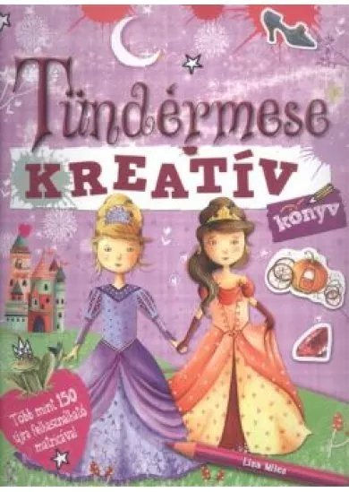 KREATÍVKÖNYV: TÜNDÉRMESE