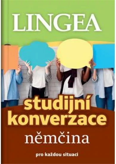 Studijní konverzace němčina - pro každou situaci