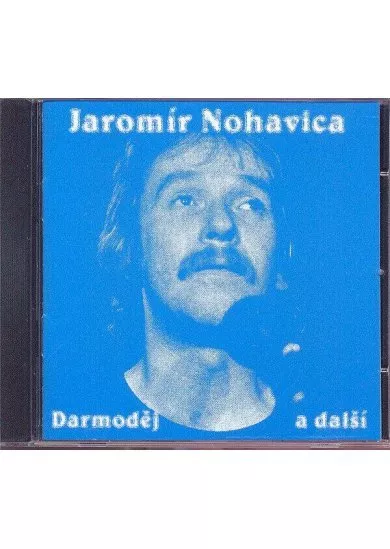 Jaromír Nohavica: Darmodej