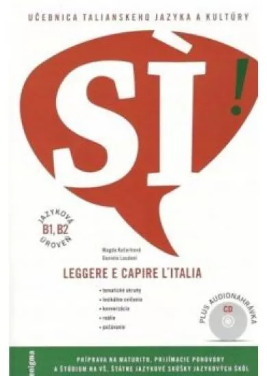 Taliančina - Učebnica talianskeho jazyka a kultúry+ CD  /Sí/