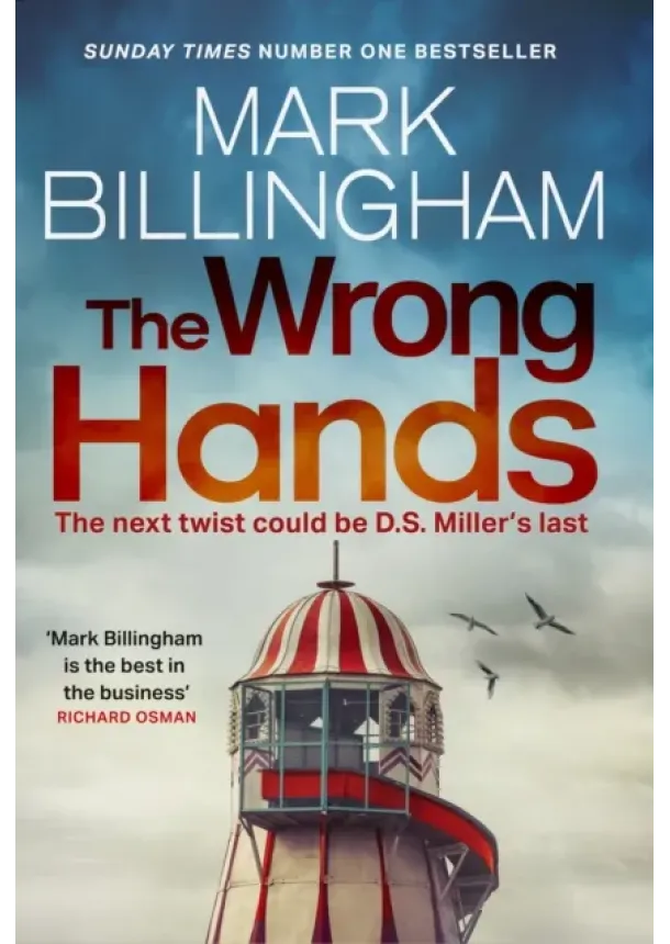 Mark Billingham - The Wrong Hands
