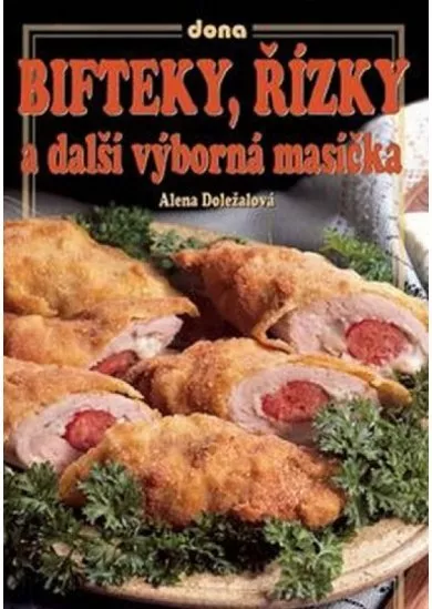 Bifteky, řízky a další výborná masíčka, 2. vydání