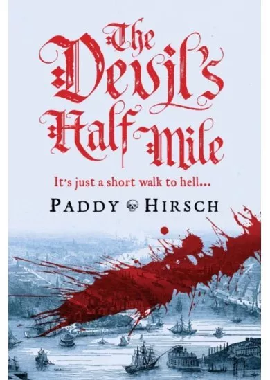 The Devils Half Mile