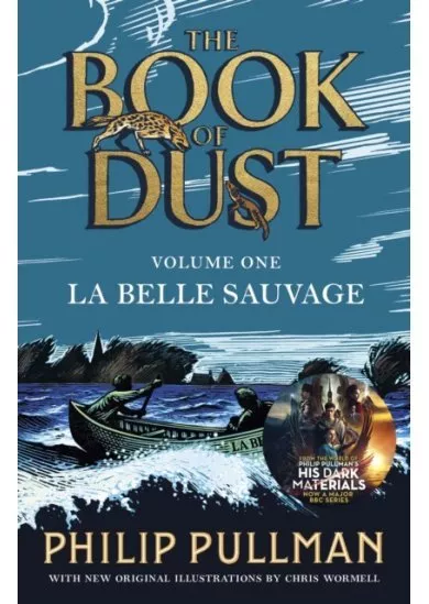 La Belle Sauvage: The Book of Dust Volume One