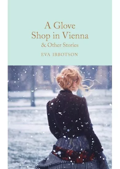 A Glove Shop in Vienna and Other Stories