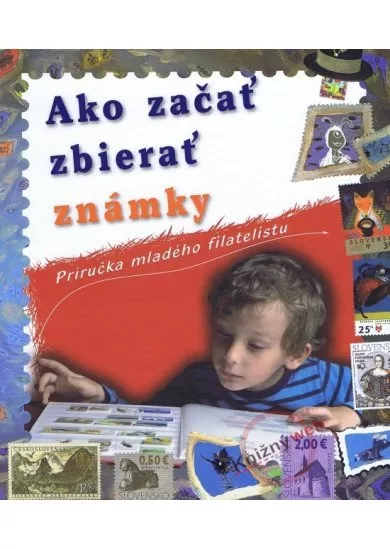 Ako začať zbierať známky