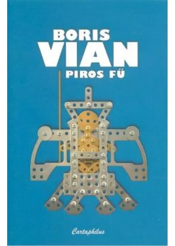BORIS VIAN - PIROS FŰ
