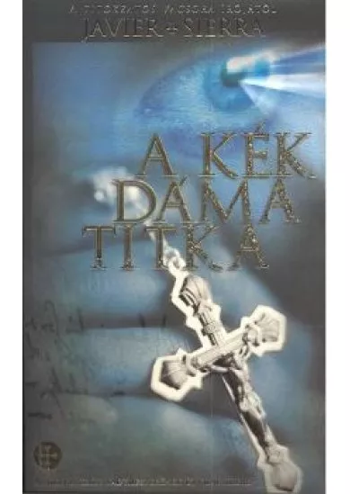 A KÉK DÁMA TITKA