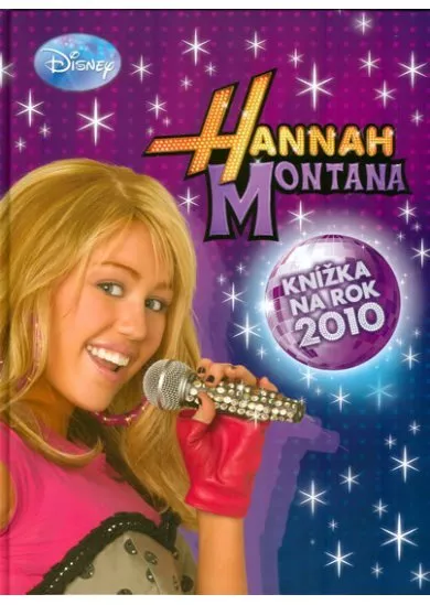 Hannah Montana - Knížka na rok 2010