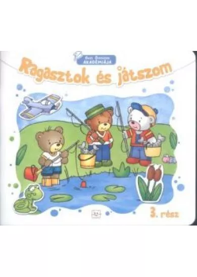 Ragasztok és játszom 3. rész