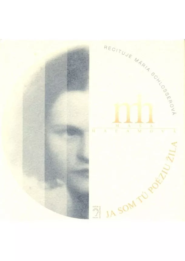 Maša Haľamová - Ja som tú poéziu žila (kniha + CD)