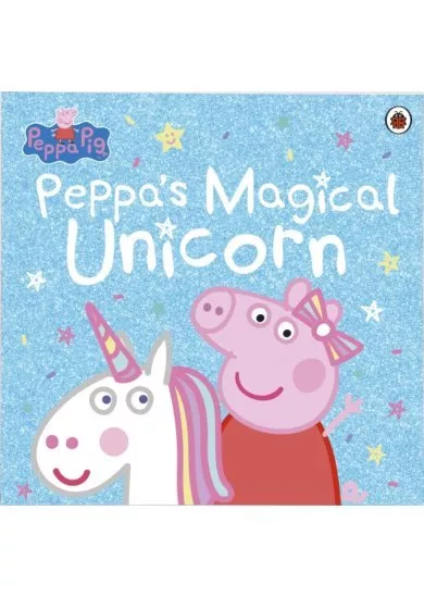 Peppa Pig: Peppas Magical Unicorn