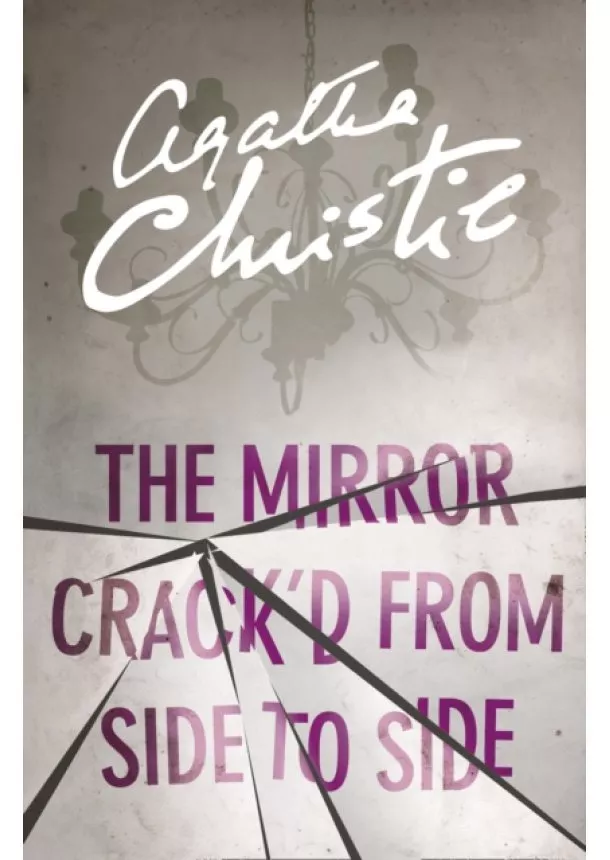 Agatha Christie - The Mirror Crack’D From Side To Side