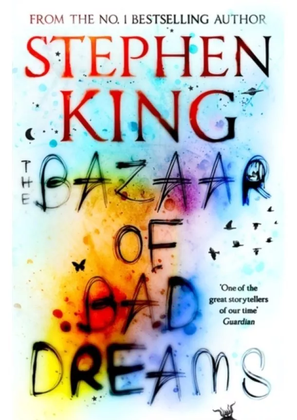 Stephen King - The Bazaar of Bad Dreams