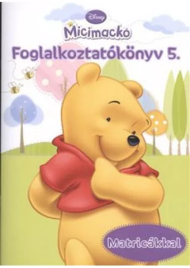 MICIMACKÓ FOGLALKOZTATÓKÖNYV 5. /MATRICÁKKAL