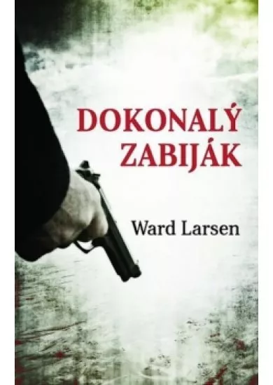Dokonalý zabiják
